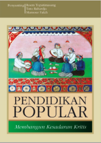 Image of Pendidikan Popular : Membangun Kesadaran Kritis