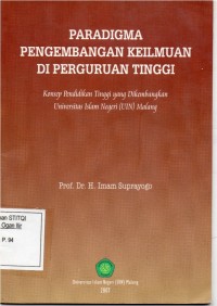 PARADIGMA PENGEMBANGAN KEILMUAN DI PERGURUAN TINGGI