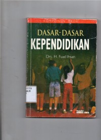 DASAR DASAR KEPENDIDIKAN