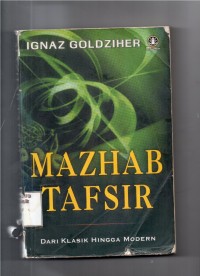 Mazhab Tafsir Dari Klasik Hingga Modern
