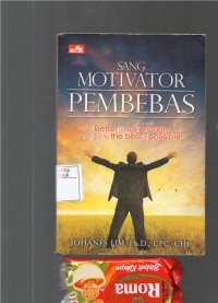 Sang Motivator Pembebas
