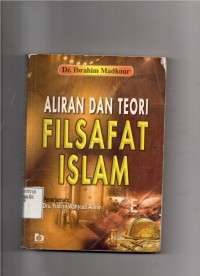 Aliran dan Teori Filsafat Islam