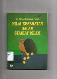 Nilai Kesehatan Dalam Syariat Islam