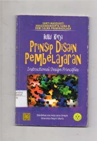 Buku Kerja Prnsip Disain Pembelajaran Intructional Desaign Priciples