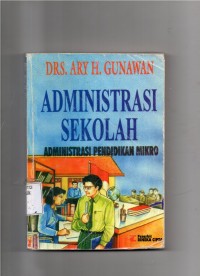 Administrasi Sekolah Administrasi Pendidikan Mikro