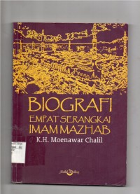 Biografi Empat Serangkai Imam Mazhab